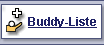 Nehmen Sie mich in Ihre Buddy-Liste auf
